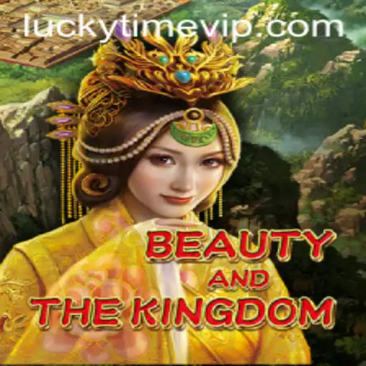 Exploring BeautyAndTheKingdom: A Tale of Strategy and Fortune