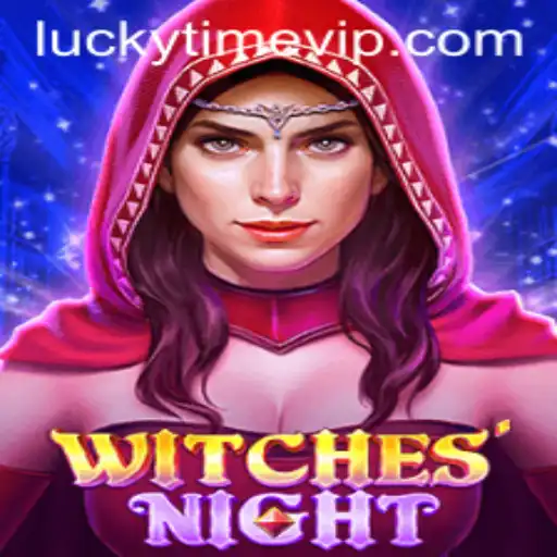 WitchesNight: An Enchanting Gaming Experience with LUCKYTIME
